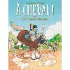 livre a cheval - tome 2