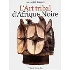 livre art tribal d afrique noire