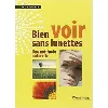 livre bien voir sans lunettes - une méthode naturelle