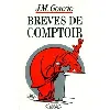 livre brèves de comptoir - brèves de comptoir 1998