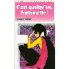 livre c'est quelqu'un fantomette