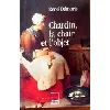 livre chardin la chair et l'objet