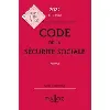 livre code de la sécurité sociale 2022 46ed - annoté