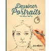livre dessiner des portraits en 15 minutes