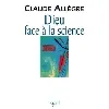 livre dieu face à la science