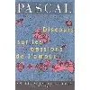 livre discours sur les passions de l'amour