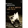 livre et que justice soit faite