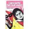 livre fantômette fait tout sauter