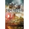 livre havrefer - tome 2 - la couronne brisée