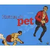 livre histoire du pet - de l'antiquité à nos jours
