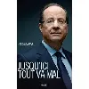livre jusqu'ici tout va mal
