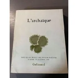 livre l'archaïque