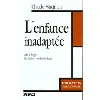 livre l'enfance inadaptée