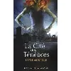livre la cité des ténèbres - the mortal instruments - tome 2 - l'épée mortelle