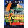 livre la fabrique de l'homme occidental