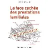 livre la face cachée des prestations familiales - projet de simplification