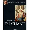 livre la légende du chant