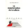 livre la mondialisation de la culture