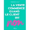 livre la vente commence quand le client dit non