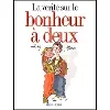 livre la vérité sur coffret la vérité sur le bonheur à deux (3 vol.)