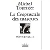 livre le crepuscule des masques