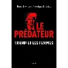 livre le prédateur - trump et les femmes