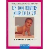 livre les 1000 premiers jours de la vie