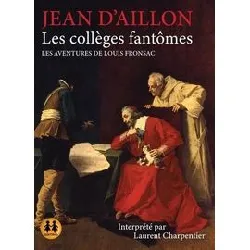 livre les colleges fantomes