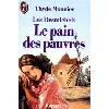 livre les desmichels tome 2 - le pain des pauvres