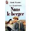 livre les desmichels tome 3 - nans le berger