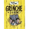 livre les grinche tome 2 - les grinche à la dérive