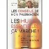 livre les huiles essentielles, ça marche !