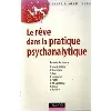 livre les rêves dans la pratique psychanalytique