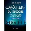 livre les sept cavaliers du succès (version homme)
