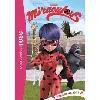 livre miraculous - tome 10 - panique au zoo