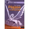 livre pégase l'indomptable