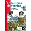 livre ribambelle ce1 série rouge éd. 2016 - le talisman de vannina - album 5