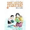 livre sacree mamie t01