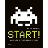 livre start ! - la grande histoire des jeux vidéo