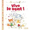 livre vive le vent !