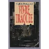 livre vivre traquée
