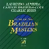 music of the brazilian masters [import]