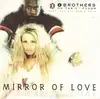 cd 2 brothers on the 4th floor feat. des'ray and d - rock - mirror of love (1996)