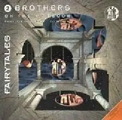 cd 2 brothers on the 4th floor feat. des'ray & d - rock - fairytales (1996)