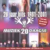 cd 20 jaar hits 1981 - 2001 (muziek20daagse) (2001)