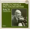 cd bach - pablo casals, paul baumgartner - 3 sonatas (1990)