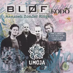 cd bløf & kodo - aanzoek zonder ringen (2006)
