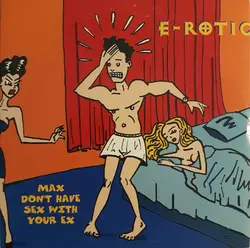 cd e - rotic - max don't have sex with your ex (1994)