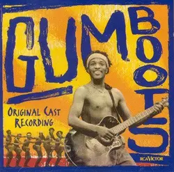 cd gumboots featuring vincent ncabashe, thami nkwanyane, thulu mkhize, samuel  - original cast recording (2000)