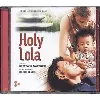 cd holy lola